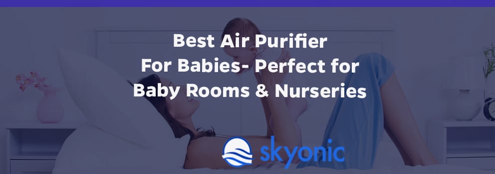 air purifiers for babies